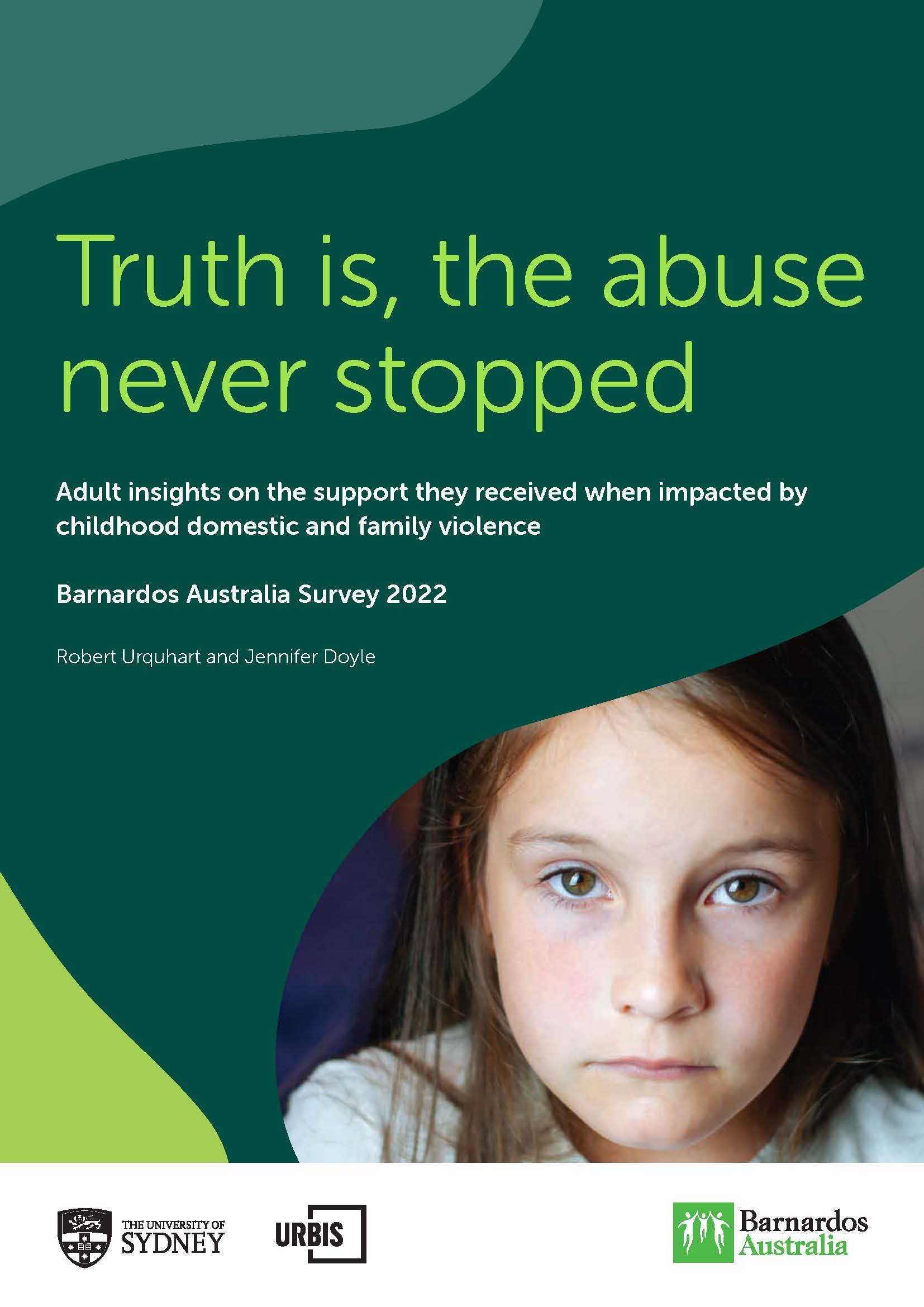 Truth is, the abuse never stopped