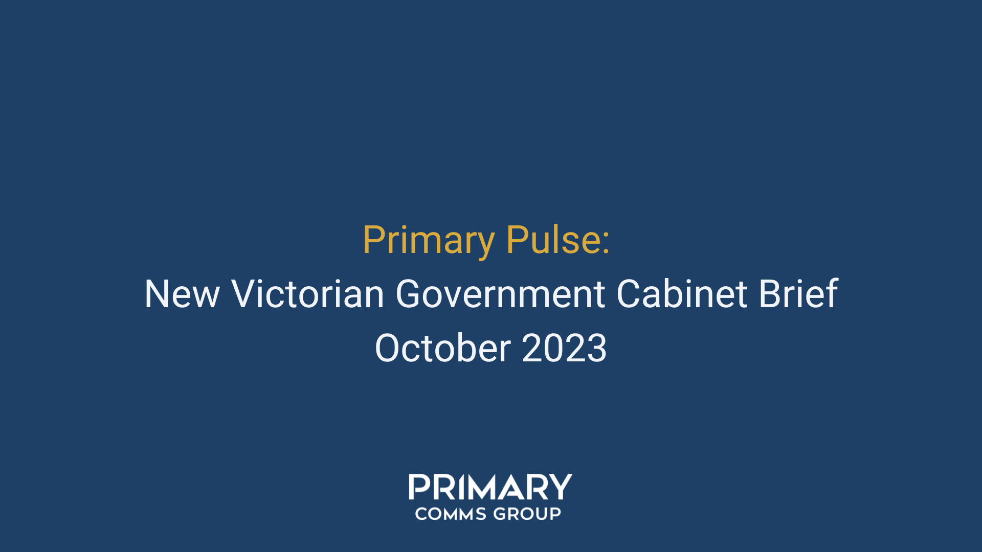 New Victorian Government Cabinet Brief